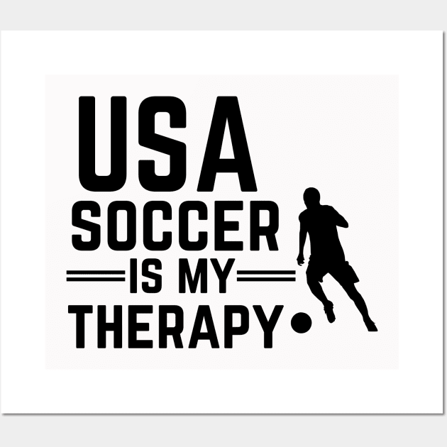 Usa Soccer Is My Therapy Wall Art by NICHE&NICHE